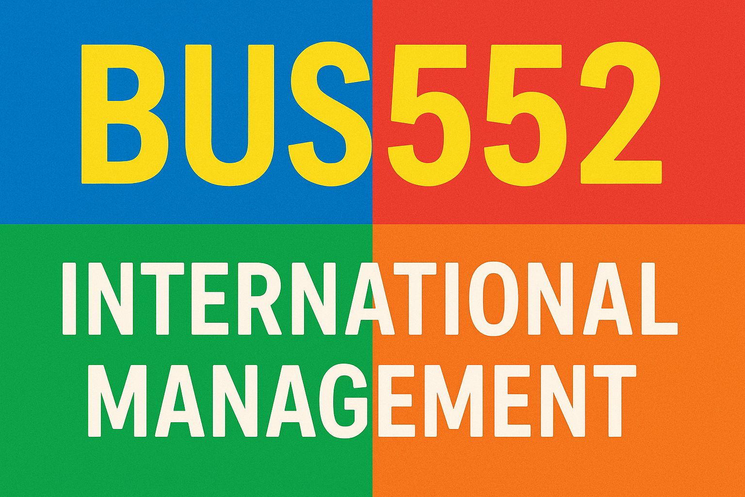 Postgradute Diploma : BUS552 International Management